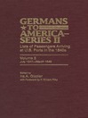 Germans to America (Series II), Volume 5, July 1847-March 1848